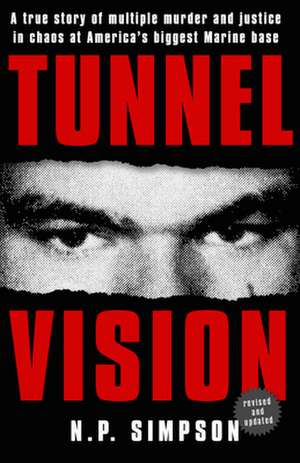 Tunnel Vision de N. P. Simpson