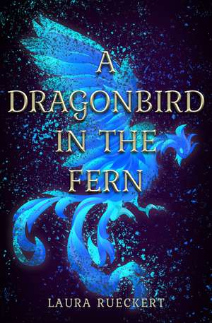 A Dragonbird in the Fern de Laura Rueckert