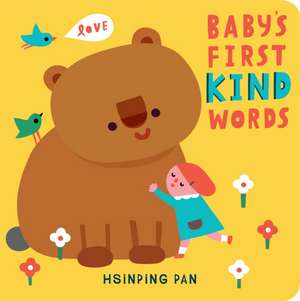 Baby's First Kind Words de Hsinping Pan