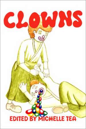 Clowns de Michelle Tea