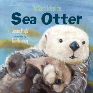 Secret Life of the Sea Otter, The de L Pringle