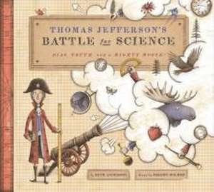 Thomas Jefferson's Battle for Science de Beth Anderson