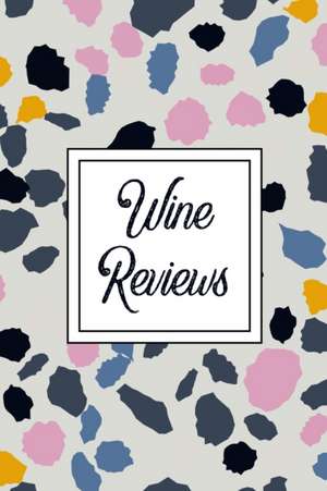 Wine Reviews de Hartwell Press