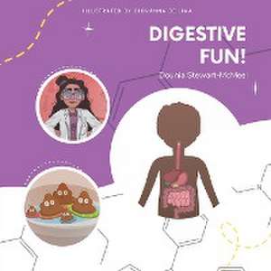 Digestive Fun! de Dounia Stewart-McMeel