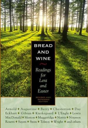 Bread and Wine de C. S. Lewis