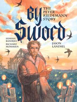 By Sword de Jason Landsel