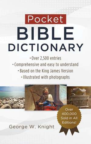 Pocket Bible Dictionary de George W. Knight