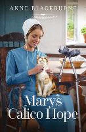 Mary's Calico Hope de Anne Blackburne