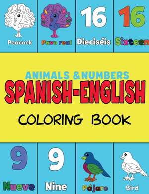 Spanish and English, Coloring & Activity Book de Shanley Simpson