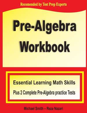 Pre-Algebra Workbook de Michael Smith