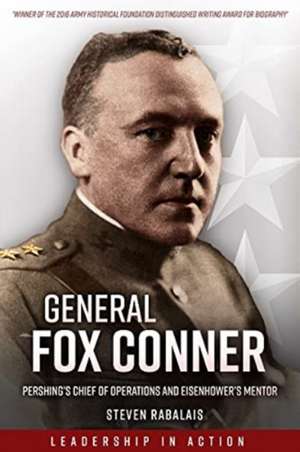 General Fox Conner de Steven Rabalais