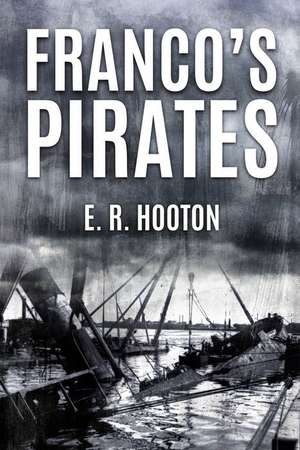 Franco's Pirates de E R Hooton