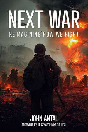 Next War de John F Antal