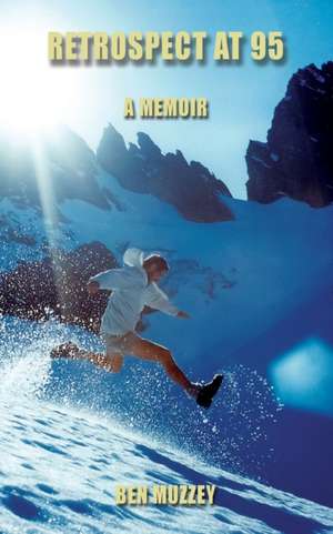 Retrospect at 95 de Ben Muzzey