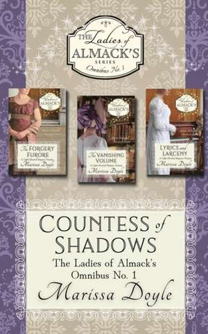 Countess of Secrets: The Ladies of Almack's Omnibus No.1 de Marissa Doyle