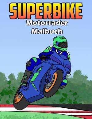 Superbike Motorräder Malbuch de Osam Colors