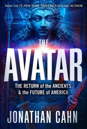 Avatar, The de Jonathan Cahn