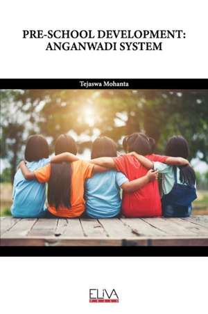 Mohanta, T: PRE-SCHOOL DEVELOPMENT