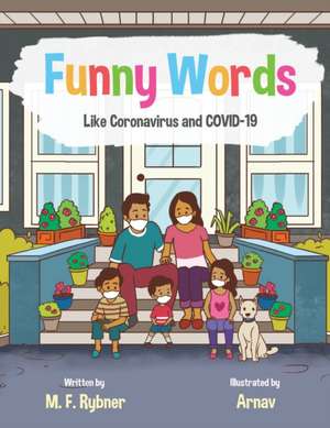 Funny Words: Like Coronavirus and COVID-19 de M. F. Rybner