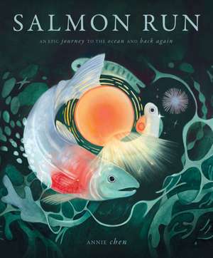 Salmon Run de Annie Chen