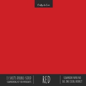 Red Scrapbook Paper Pad 8x8 Decorative Scrapbooking Kit Collection for Cardmaking Gifts, DIY Crafts, Creative Projects, Solid Color Designer Paper de Crafty As Ever