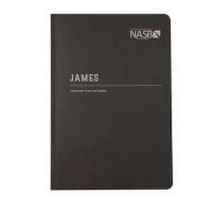 Steadfast Bibles: NASB Scripture Study Notebook: James