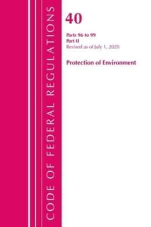 CODE FEDERAL REGULATIONS TITLE 40 PROTP de Office Of The Federal Register (U.S.)