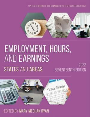 Employment, Hours, and Earnings 2022 de Mary Meghan Ryan