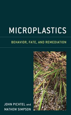 Microplastics de John Pichtel