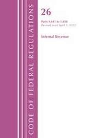 Code of Federal Regulations, Title 26 Internal Revenue 1.641-1.850, Revised as of April 1, 2021 de Office Of The Federal Register (U S