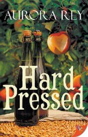 Hard Pressed de Aurora Rey