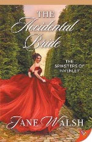 The Accidental Bride de Jane Walsh