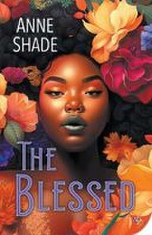 The Blessed de Anne Shade
