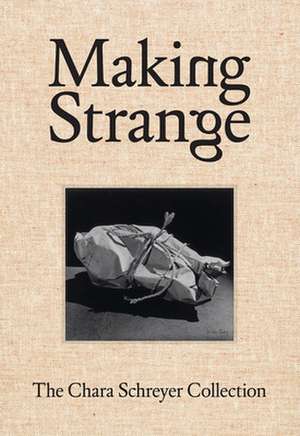 Making Strange de Douglas Fogle