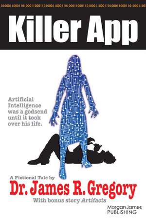 Killer App de James R Gregory