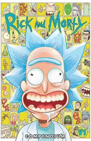 Rick and Morty Compendium Vol. 1 de Zac Gorman