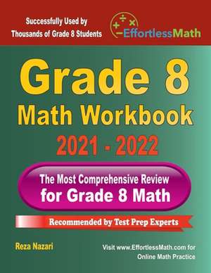 Grade 8 Math Workbook: The Most Comprehensive Review for Grade 8 Math de Reza Nazari