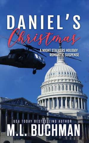 Daniel's Christmas de M. L. Buchman