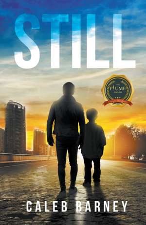 STILL de Caleb Barney