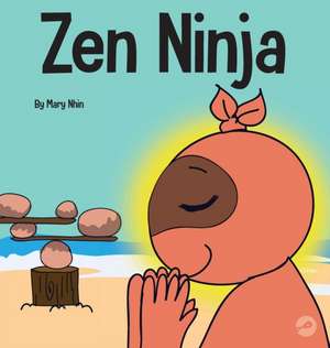 Zen Ninja de Mary Nhin