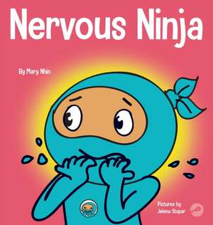 Nervous Ninja de Mary Nhin