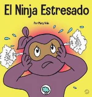 El Ninja Estresado de Mary Nhin