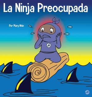 La Ninja Preocupada de Mary Nhin