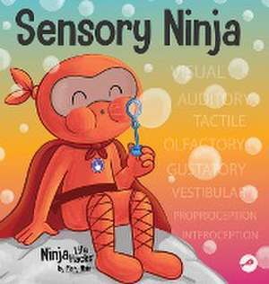 Sensory Ninja de Mary Nhin