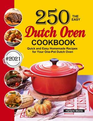 Morris, H: Easy Dutch Oven Cookbook