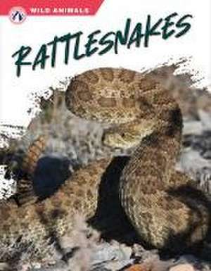 Rattlesnakes de Libby Wilson