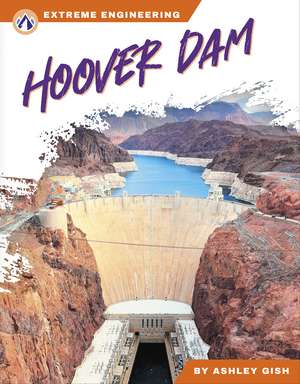 Hoover Dam de Ashley Gish