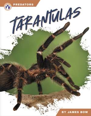 Tarantulas de James Bow