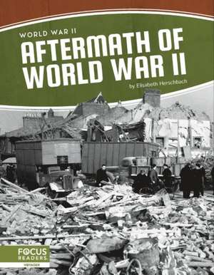 Aftermath of World War II de Elisabeth Herschbach