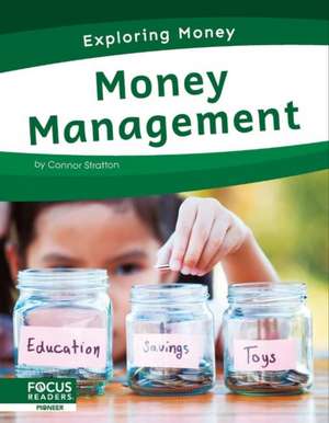 Money Management de Connor Stratton